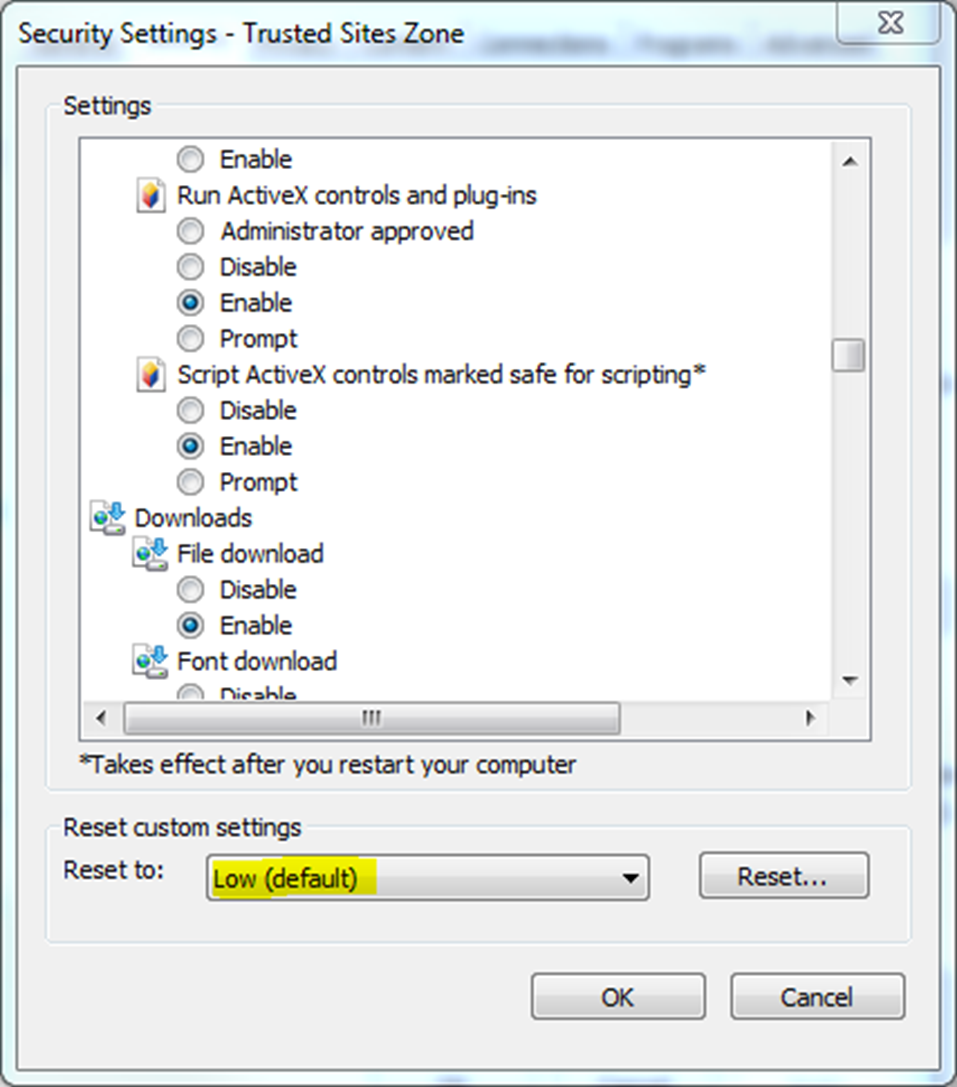 Low (default) option selected under reset custom settings in trusted sites custom level